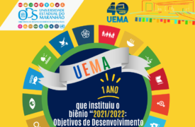 UEMA comemora 01 ano da instituição do Biênio “2021/2022: Objetivos de Desenvolvimento Sustentável – ODS”