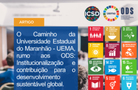 Assessoria ODS UEMA participa da 11ª Conferência Internacional Anual sobre Desenvolvimento Sustentável (ICSD)